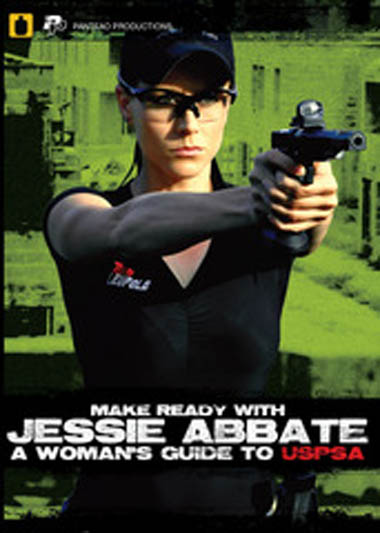 Make Ready with Jessie Abbate/A Woman’s Guide to USPSA