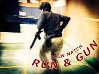 “RUN & GUN” Practice 2015.5.24 2015/05/26 00:44:36