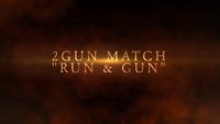 2GUN MATCH 