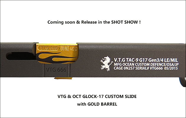 VTG & OCT 最新 ! G17 CUSTOM SLIDE with GOLD BARREL